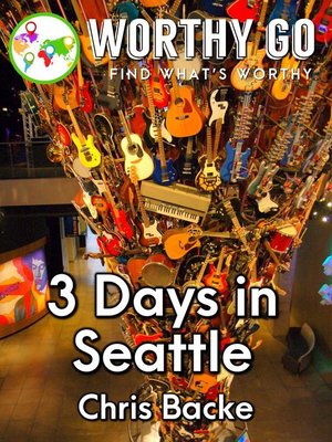 cover image of 3 Days in Seattle